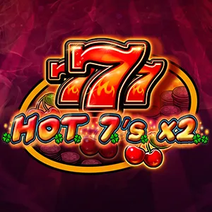 HOT 7's X 2